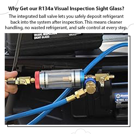 R134a Visual Inspection Sight Glass