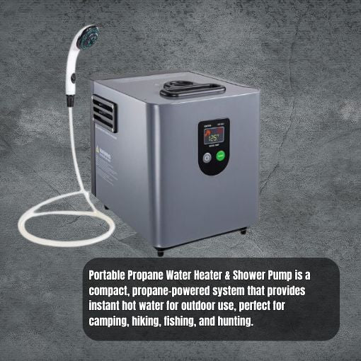 Portable Propane Water Heater & Shower Pump