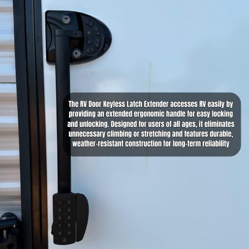 RV Door Keyless Latch Extender
